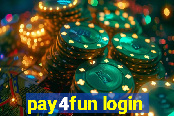 pay4fun login